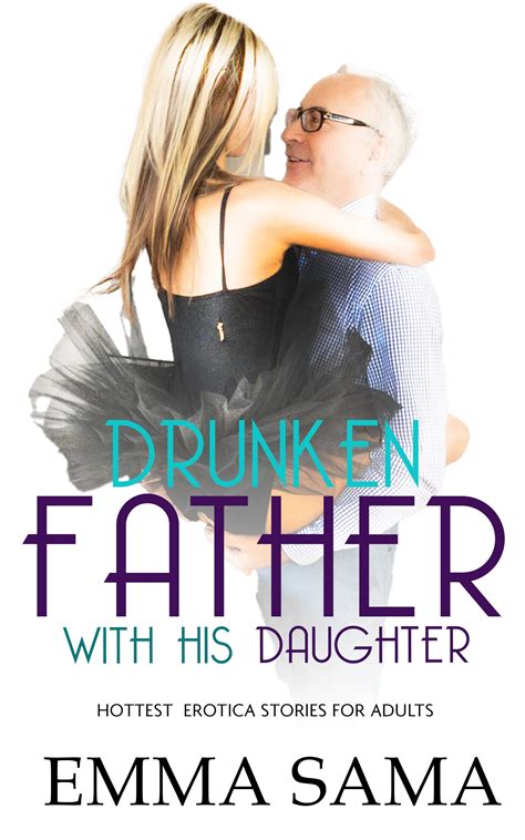 daddy and daughter erotic stories